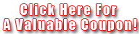 Click Here for a valuable coupon